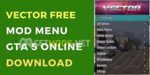 Vector Mod Menu Free GTA 5 Online