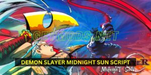 Demon Slayer Midnight Sun Script