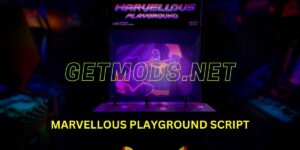 Marvellous Playground Script