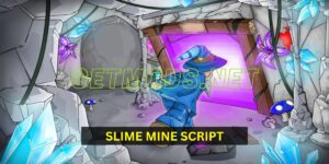 Slime Mine Script
