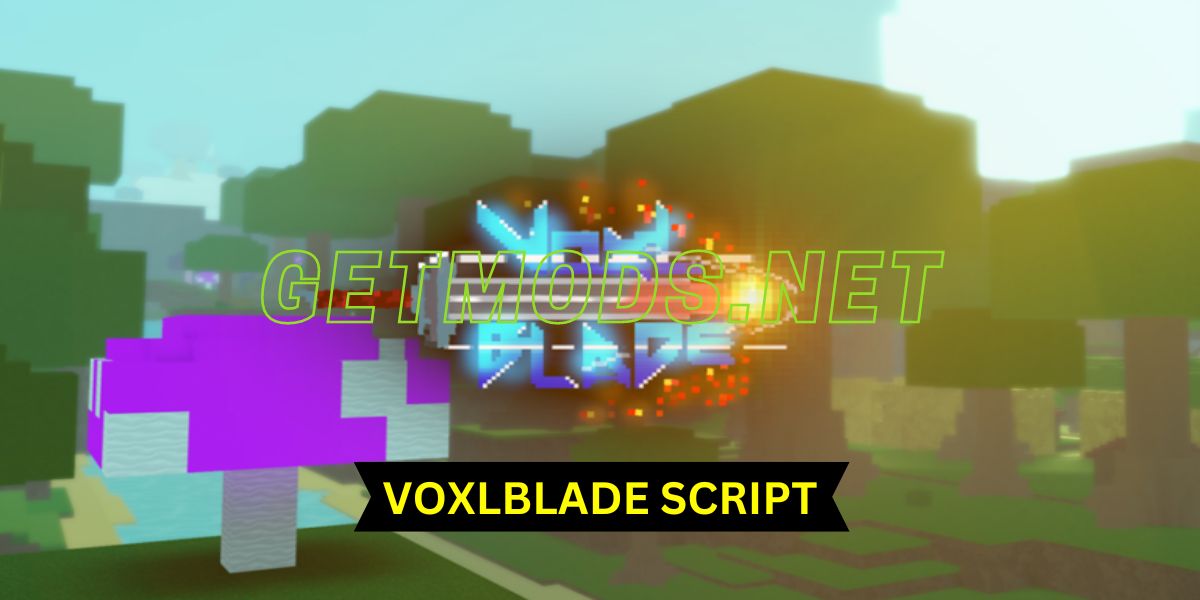 Voxlblade Script