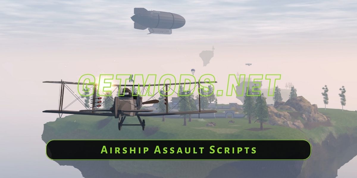 Airship Assault Script