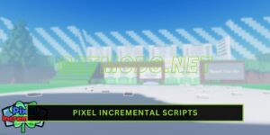 Pixel Incremental Script