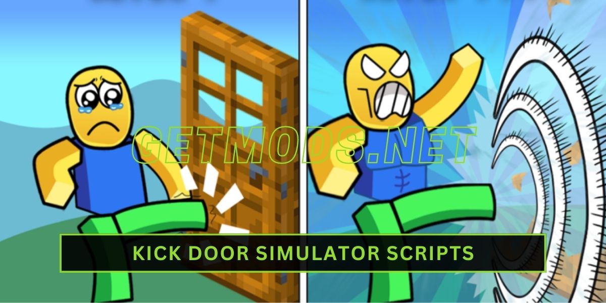 Kick Door Simulator Script