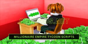 Millionaire Empire Tycoon Script