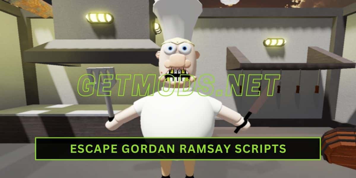 Escape Gordan Ramsay Script