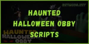 Haunted Halloween Obby Script
