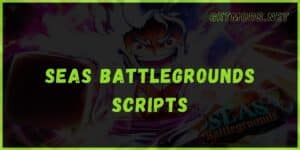 Seas Battlegrounds Script