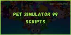 Pet Simulator 99 Script